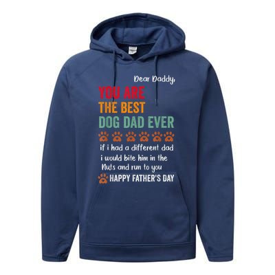 Funny Happy Fathers Day From Dog Treats To Dad Quote Fathers Day Paw Dog Dad Performance Fleece Hoodie