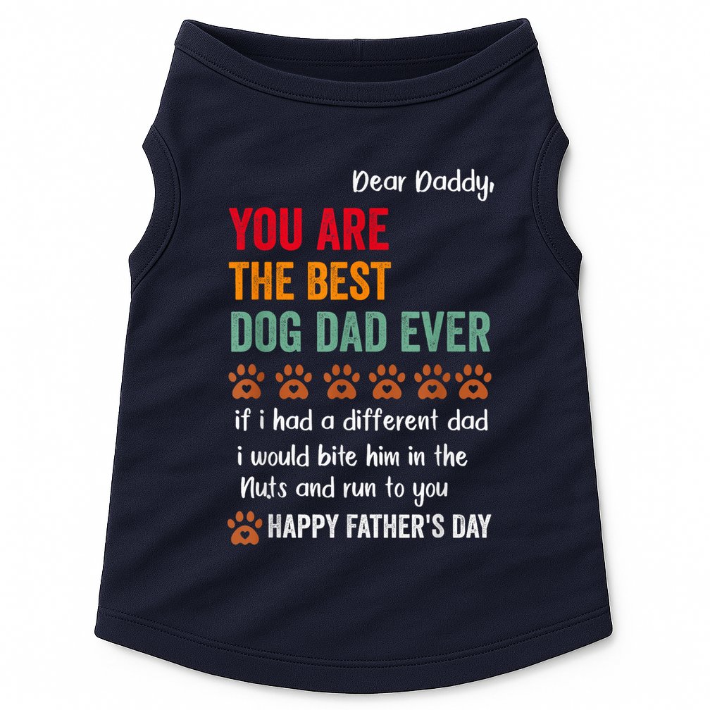 Funny Happy Fathers Day From Dog Treats To Dad Quote Fathers Day Paw Dog Dad Doggie Tank