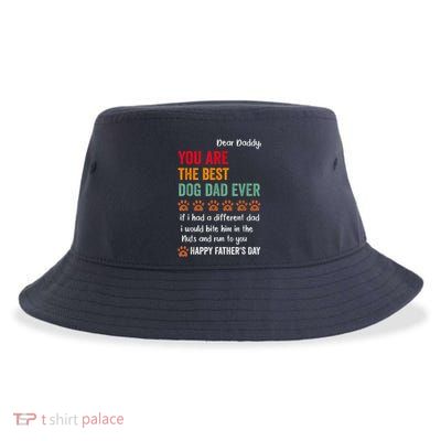 Funny Happy Fathers Day From Dog Treats To Dad Quote Fathers Day Paw Dog Dad Sustainable Bucket Hat