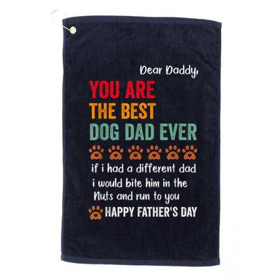 Funny Happy Fathers Day From Dog Treats To Dad Quote Fathers Day Paw Dog Dad Golf Towel