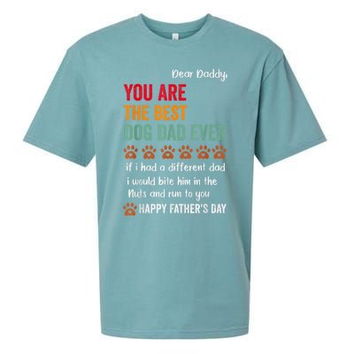 Funny Happy Fathers Day From Dog Treats To Dad Quote Fathers Day Paw Dog Dad Sueded Cloud Jersey T-Shirt