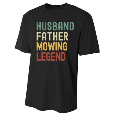 Funny Husband Father Mowing Legend Lawn Care Funny Mower Performance Sprint T-Shirt