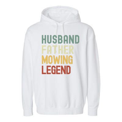 Funny Husband Father Mowing Legend Lawn Care Funny Mower Garment-Dyed Fleece Hoodie