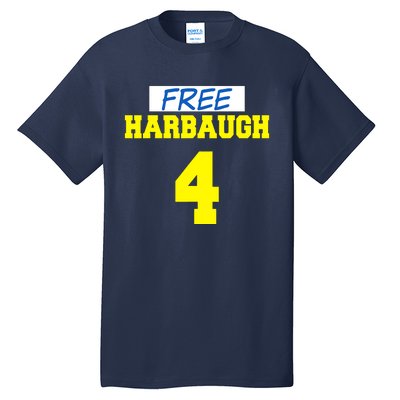 Free Harbaugh Tall T-Shirt