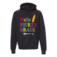 Funny Hello Fourth Grade Funny Back To The School Premium Hoodie