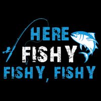 Funny Here Fishy Fishy Fishy Shirt Fish Hunting Fishing Fishrod Fisherman Doggie Tank