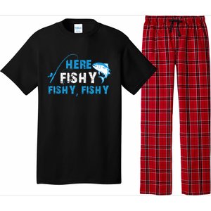 Funny Here Fishy Fishy Fishy Shirt Fish Hunting Fishing Fishrod Fisherman Pajama Set