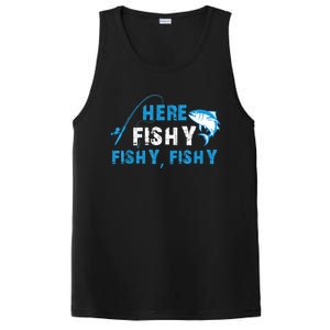 Funny Here Fishy Fishy Fishy Shirt Fish Hunting Fishing Fishrod Fisherman PosiCharge Competitor Tank