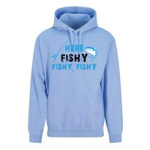 Funny Here Fishy Fishy Fishy Shirt Fish Hunting Fishing Fishrod Fisherman Unisex Surf Hoodie