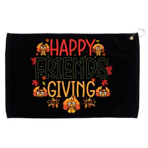 Funny Happy Friendsgiving Great Gift Turkey Friends Giving Meaningful Gift Grommeted Golf Towel