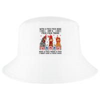 Fuck Here Fuck There I DonT Give A Fuck Cool Comfort Performance Bucket Hat