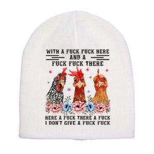 Fuck Here Fuck There I DonT Give A Fuck Short Acrylic Beanie