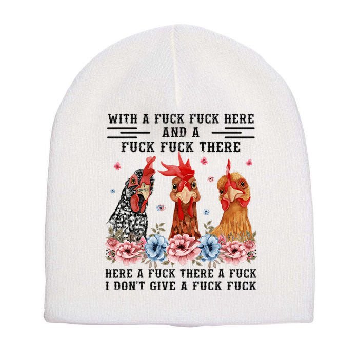 Fuck Here Fuck There I DonT Give A Fuck Short Acrylic Beanie