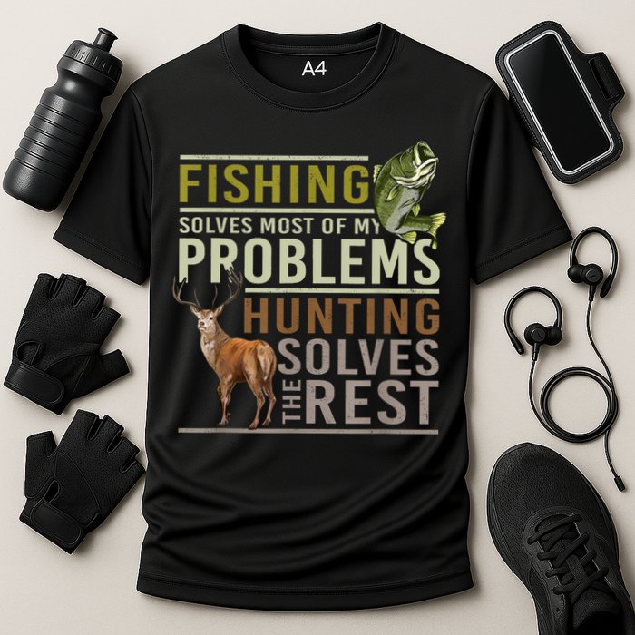Funny Hunting Fishing Solves Most Of My Problems Gift Performance Shirt