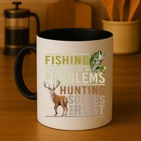 Funny Hunting Fishing Solves Most Of My Problems Gift Mug