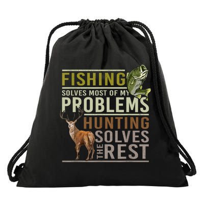 Funny Hunting Fishing Solves Most Of My Problems Gift Drawstring Bag