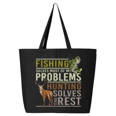 Funny Hunting Fishing Solves Most Of My Problems Gift 25L Jumbo Tote