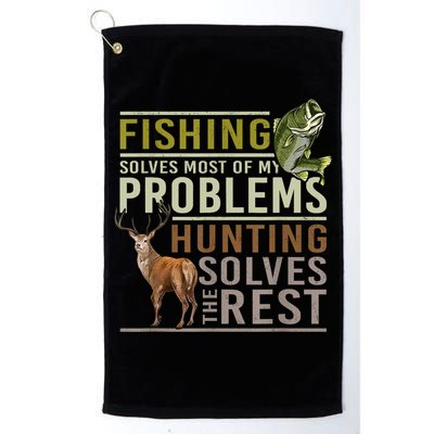 Funny Hunting Fishing Solves Most Of My Problems Gift Golf Towel
