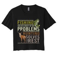 Funny Hunting Fishing Solves Most Of My Problems Gift Crop Top