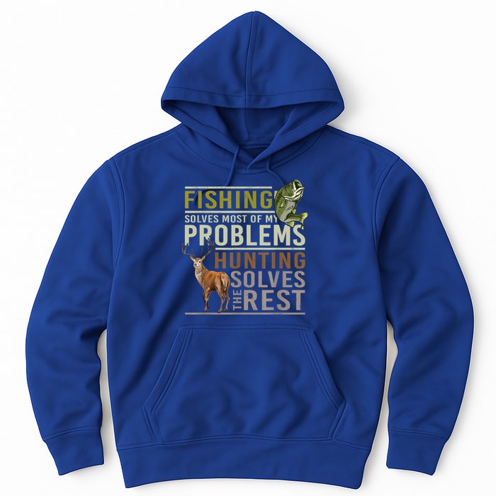 Funny Hunting Fishing Solves Most Of My Problems Gift Hoodie