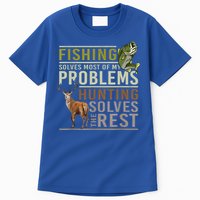 Funny Hunting Fishing Solves Most Of My Problems Gift Tall T-Shirt