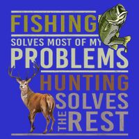 Funny Hunting Fishing Solves Most Of My Problems Gift 16 in Basic Backpack