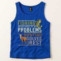 Funny Hunting Fishing Solves Most Of My Problems Gift Tank Top