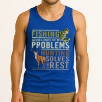 Funny Hunting Fishing Solves Most Of My Problems Gift Tank Top