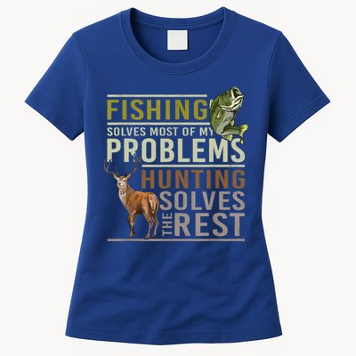 Funny Hunting Fishing Solves Most Of My Problems Gift Womens T-Shirt