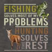 Funny Hunting Fishing Solves Most Of My Problems Gift Vector Backpack