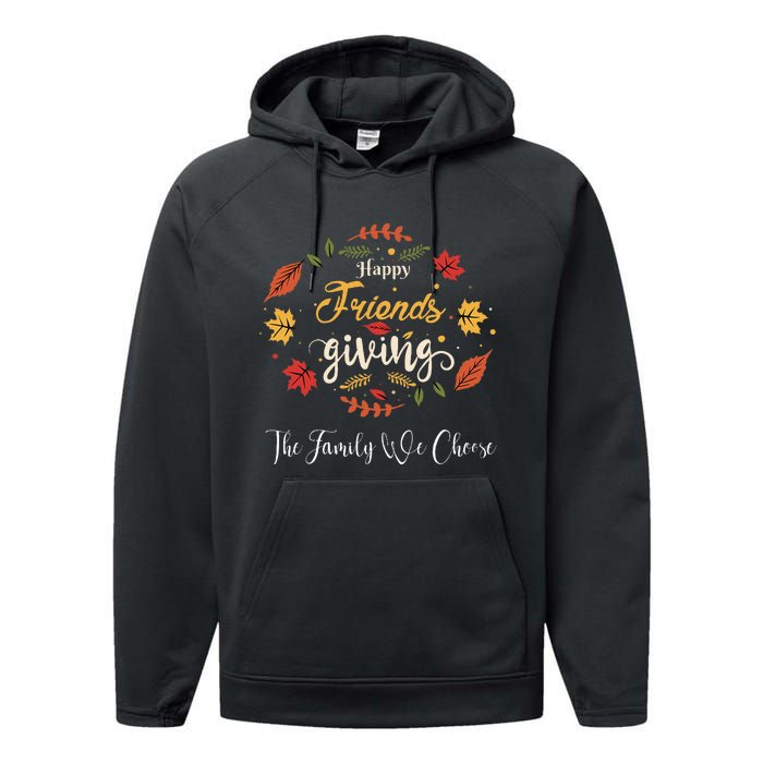 Funny Happy Friendsgiving Turkey Friends Giving Performance Fleece Hoodie