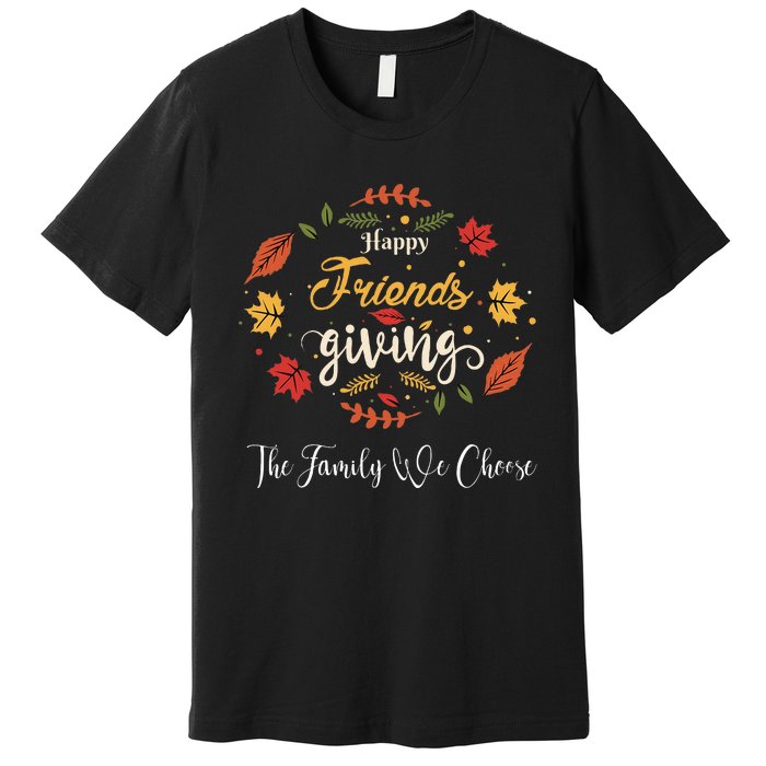 Funny Happy Friendsgiving Turkey Friends Giving Premium T-Shirt