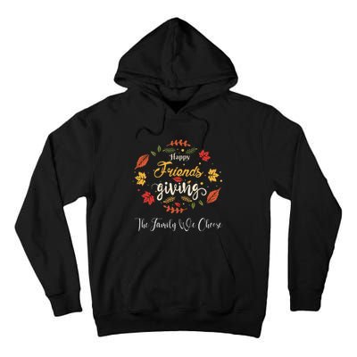 Funny Happy Friendsgiving Turkey Friends Giving Tall Hoodie