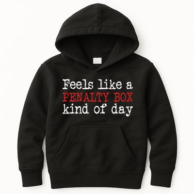 Funny Hockey Feels Like A Penalty Box Day Hockey Player Kids Hoodie