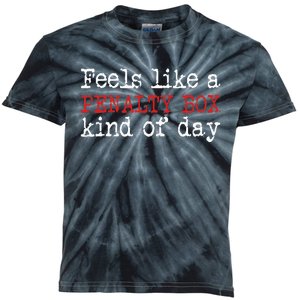 Funny Hockey Feels Like A Penalty Box Day Hockey Player Kids Tie-Dye T-Shirt