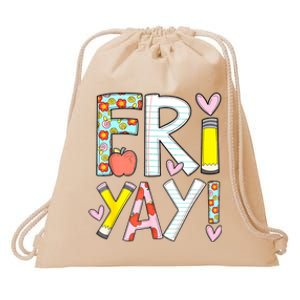 Friyay Happy Friday Funny Weekend Teacher Back To School Drawstring Bag