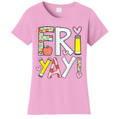 Friyay Happy Friday Funny Weekend Teacher Back To School Women's T-Shirt