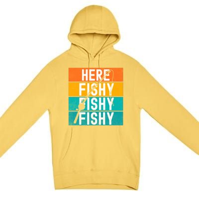 Fishing Here Fishy Premium Pullover Hoodie