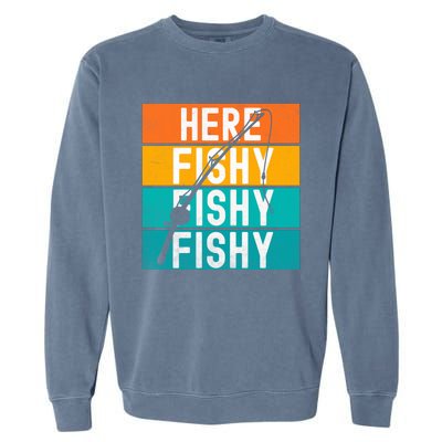 Fishing Here Fishy Garment-Dyed Sweatshirt