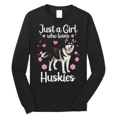 Funny Huskies For Pup Siberian Husky Dog Lovers Long Sleeve Shirt