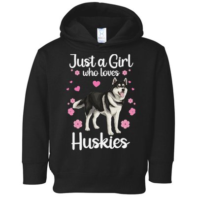 Funny Huskies For Pup Siberian Husky Dog Lovers Toddler Hoodie