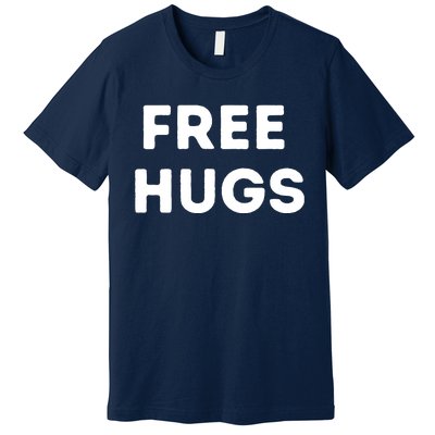 Free Hugs Premium T-Shirt