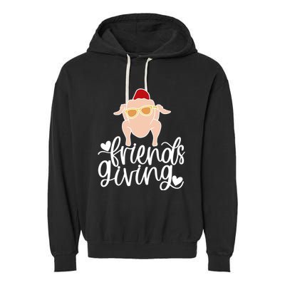 Funny Happy Friendsgiving Turkey Friends Giving Garment-Dyed Fleece Hoodie