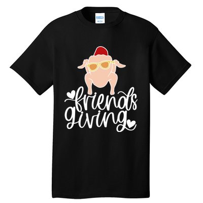 Funny Happy Friendsgiving Turkey Friends Giving Tall T-Shirt