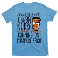 Funny Halloween Fall Pumpkin Spice Obgyn Gynecology Nurse Gift T-Shirt