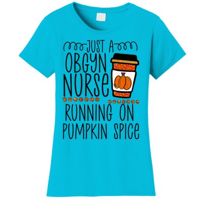 Funny Halloween Fall Pumpkin Spice Obgyn Gynecology Nurse Gift Women's T-Shirt