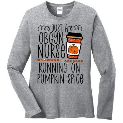 Funny Halloween Fall Pumpkin Spice Obgyn Gynecology Nurse Gift Ladies Long Sleeve Shirt