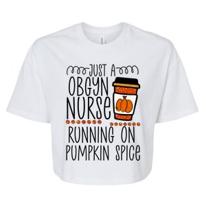 Funny Halloween Fall Pumpkin Spice Obgyn Gynecology Nurse Gift Bella+Canvas Jersey Crop Tee