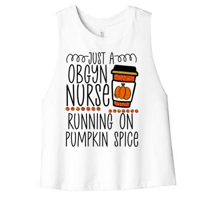 Funny Halloween Fall Pumpkin Spice Obgyn Gynecology Nurse Gift Women's Racerback Cropped Tank