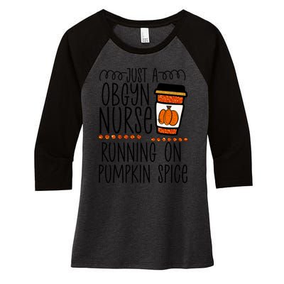 Funny Halloween Fall Pumpkin Spice Obgyn Gynecology Nurse Gift Women's Tri-Blend 3/4-Sleeve Raglan Shirt